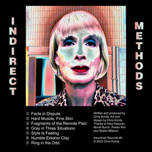 Chris Korda - Indirect Methods - album sleeve, back